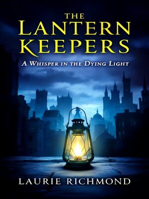 cover image of The Lantern Keepers